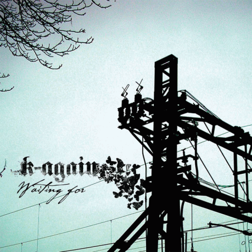 K-Again : Waiting For